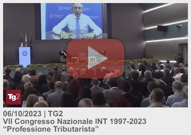 TG2 - VII Congresso Nazionale INT 1997-2023 “Professione Tributarista”