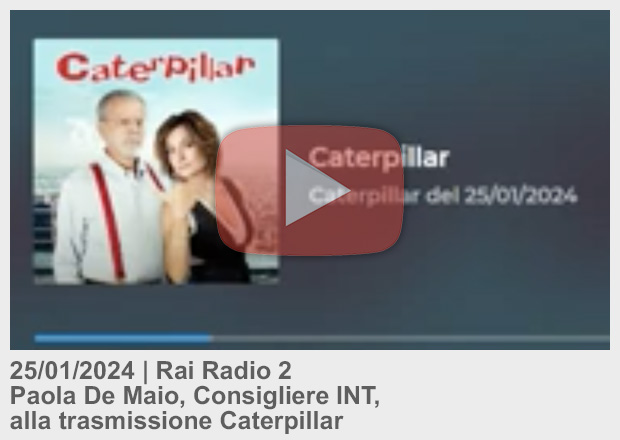 25/01/24 . Rai Radio 2 .  Paola De Maio, Consigliere INT, alla trasmissione Caterpillar