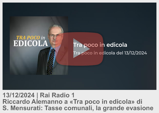 13/12/24 . Radio Rai 1 . L’intervento di Riccardo Alemanno a “Tra poco in edicola” su RAI Radio 1 condotto da Stefano Mensurati: «Tasse comunali, la grande evasione»
