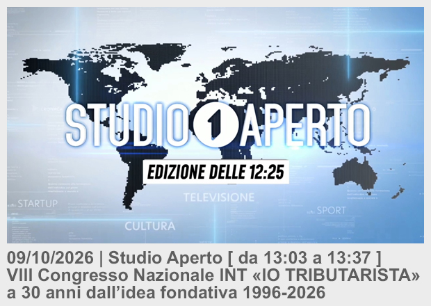26/10/09 . Studio Aperto . VIII Congresso Nazionale INT - IO TRIBUTARISTA